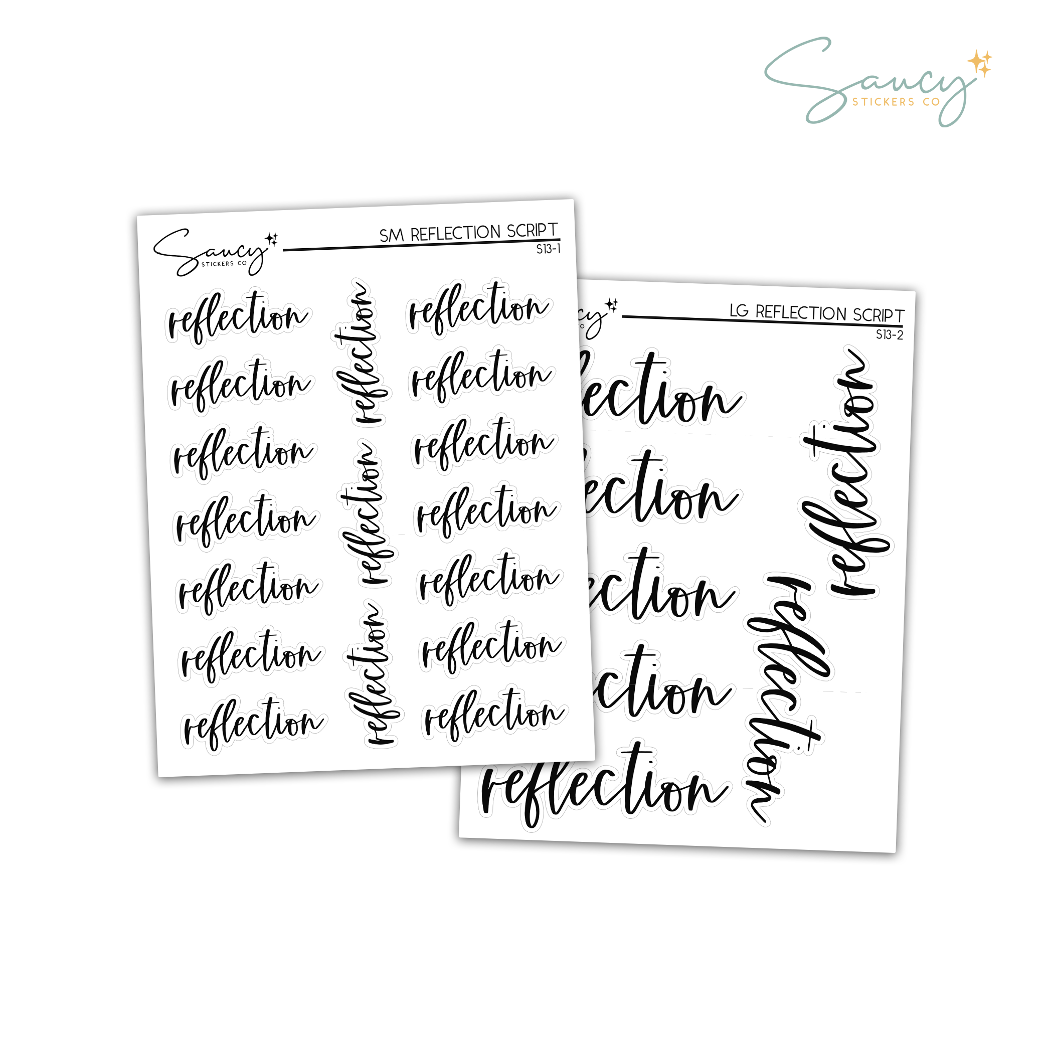 Reflection - Scripts – Saucy Stickers Co